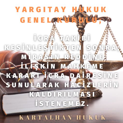 İcra Takibi Kesinleştikten Sonra Kartalhan Hukuk Ankara Bursa