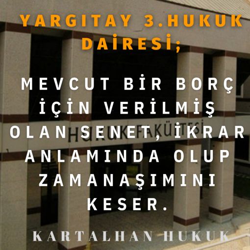 Borç İçin Verilmiş Olan Senet